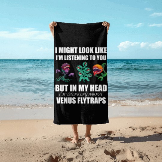 Venus flytrap lover's life! Beach Towels