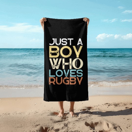 Rugby Player Just A Boy Who Loves Rugby Beach Towels