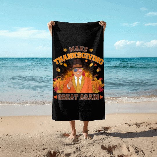 Make Thanksgiving Great Again Autumn Fall Leaves Beach Towels