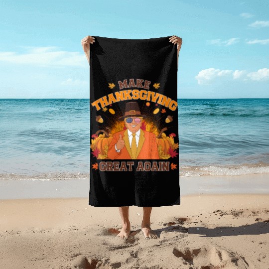 Make Thanksgiving Great Again Autumn Fall Leaves Beach Towels