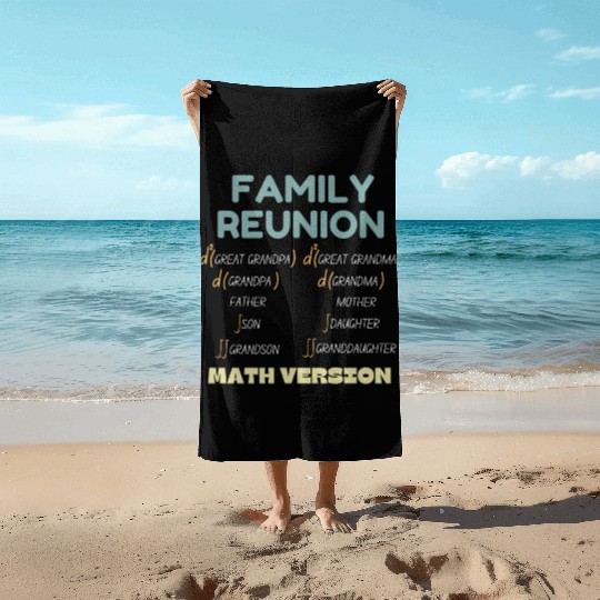 Family reunion funny math equation family members Beach Towels
