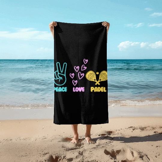 Padel Tennis peace love padel design Beach Towels