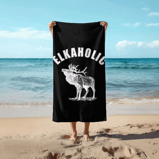 Elk Hunting Elkaholic Hunters Beach Towels