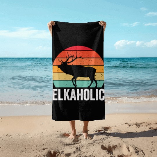 Elk Hunting Elkaholic Hunters Beach Towels