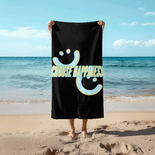 Choose Happiness | phozos Beach Towels