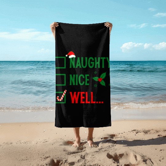 Naughty or Nice Funny Christmas Beach Towels