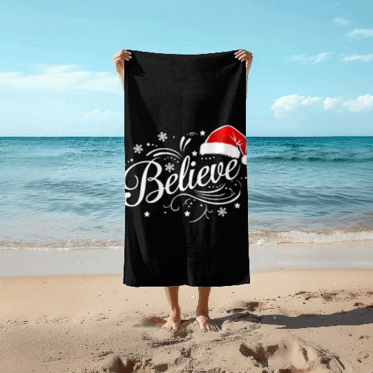 Believe in Santa Claus, Funny Christmas Merry Xmas Beach Towels