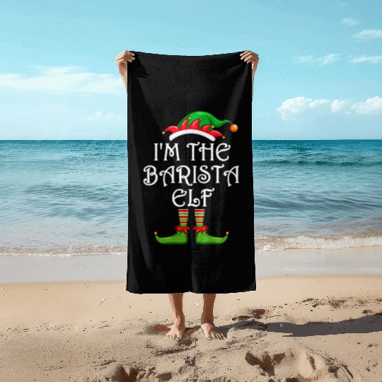 I'm The Barista Elf Beach Towels Matching Family