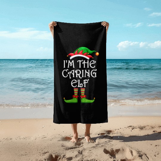 I'm The Caring Elf Beach Towels Matching Family Christmas