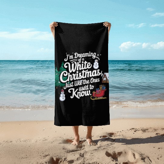 I'm dreaming of a white christmas Beach Towels