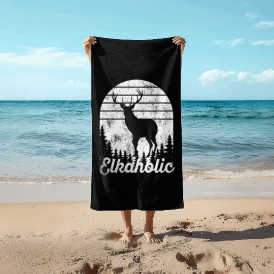Elk Hunting Elkaholic Hunters Beach Towels