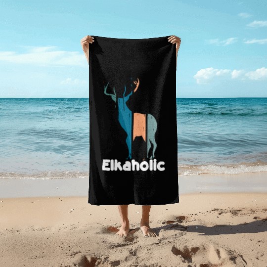 Elk Hunting Elkaholic Hunters Beach Towels