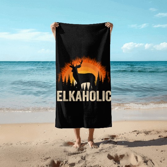 Elk Hunting Elkaholic Hunters Beach Towels