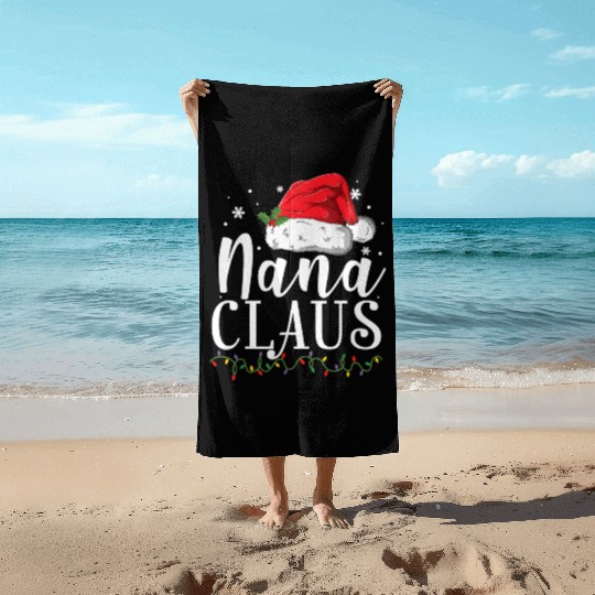 Funny Nana Claus Christmas Pajamas Santa Gift Beach Towels
