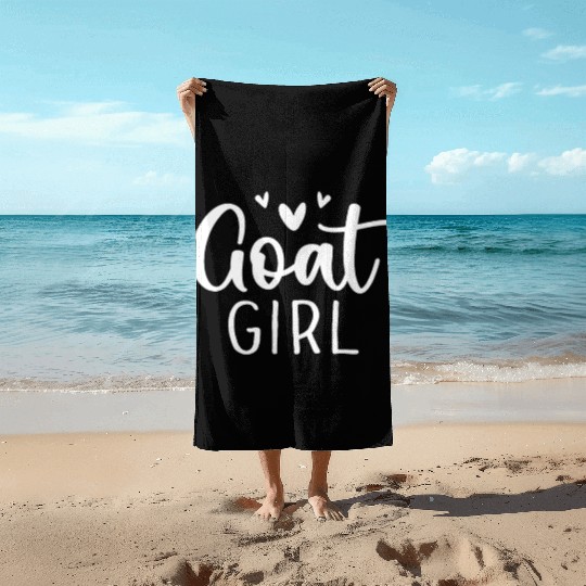 Goat Girl Goat Lovers Dog Lover Farmer Beach Towels