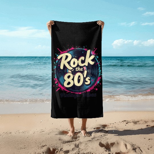 Rock The 80's 80s Party Retro Look 80s Beach Towels