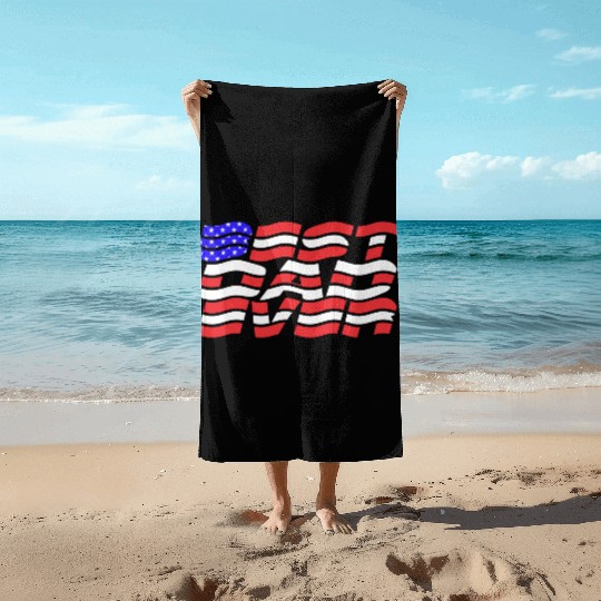 Best Dad Ever US Flag Beach Towels