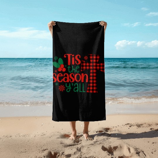 Tis the Season Y'all, Christmas Beach Towels