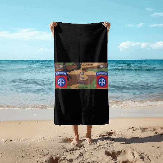 This 82nd Airborne All the Way gift for veterans Beach Towels