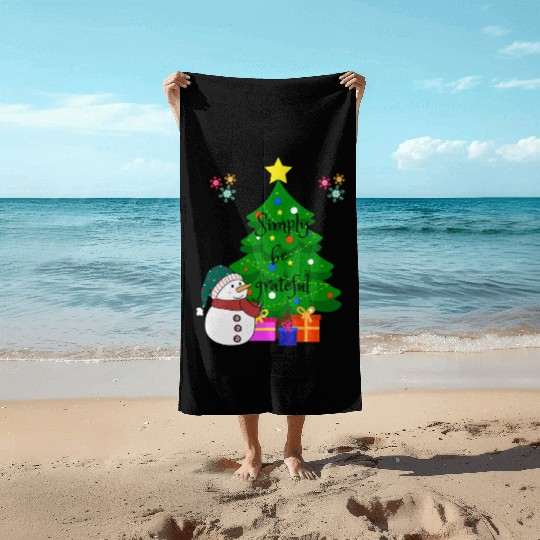 Simply be grateful Beach Towels