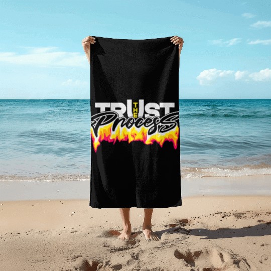 Trust the process typography design Beach Towels