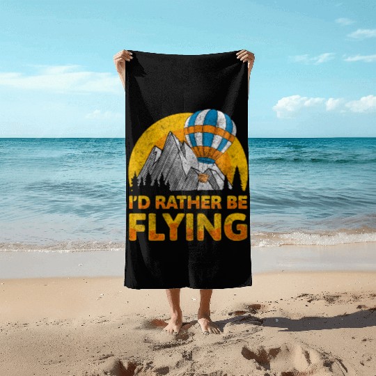 Hot Air Balloon Ride Adventure Hobby Beach Towels