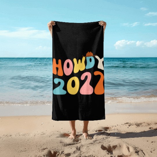 Howdy 2027 funny 2027 NYE Groovy Beach Towels