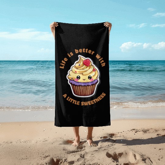 Life is better with a little sweetness Beach Towels