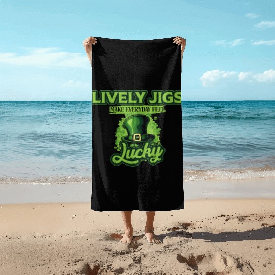 Lively Jigs Make Everyday Feel Lucky St Patricks Beach Towels