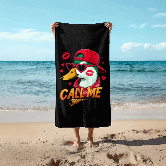 Call Me Duck Valentines Duck Hunting Lover Beach Towels