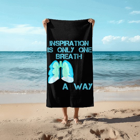TAKE A GOOD BREATH, INSPIRATION 2025 Beach Towels