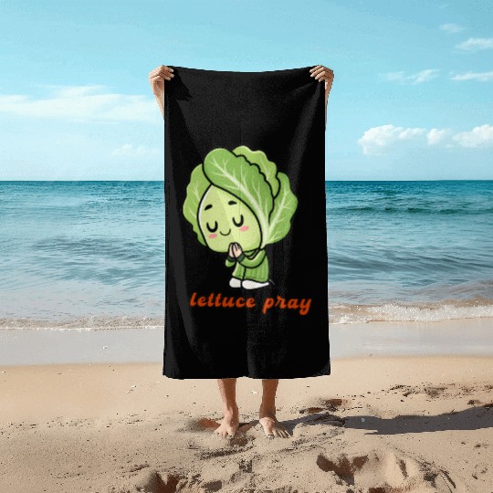Lettuce pray not Let us pray Beach Towels
