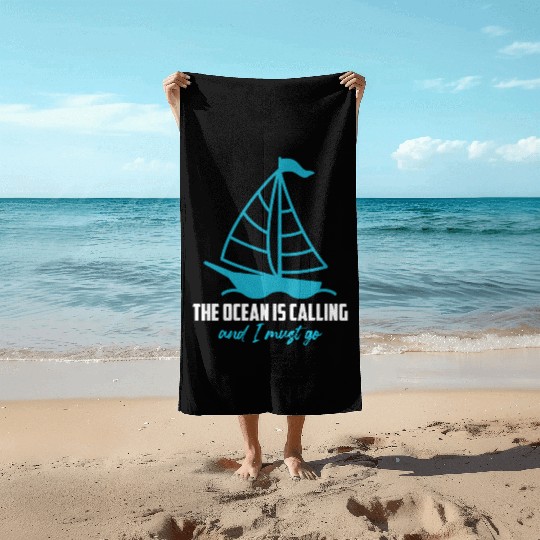 Florida Keys THE OCEAN IS CALLING I MUST GO Beach Towels