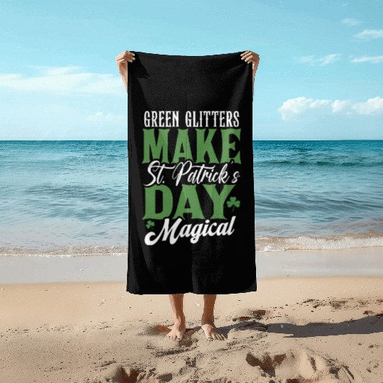 Green Glitters Make St Patricks Day Magical Beach Towels