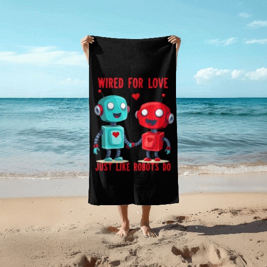 Valentine's Day Gift: Two Robots in Love on Bella Beach Towels