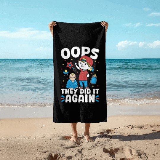 New Baby - Oops They Did It Again Big Brother Beach Towels