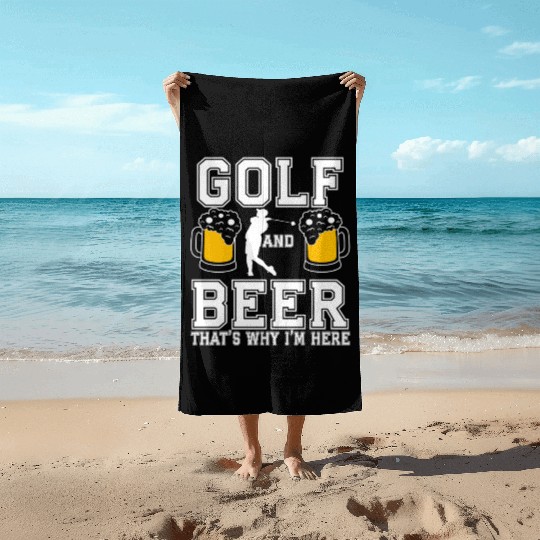 Funny Golf and Beer Golfers and Beer Lovers Golf Beach Towels