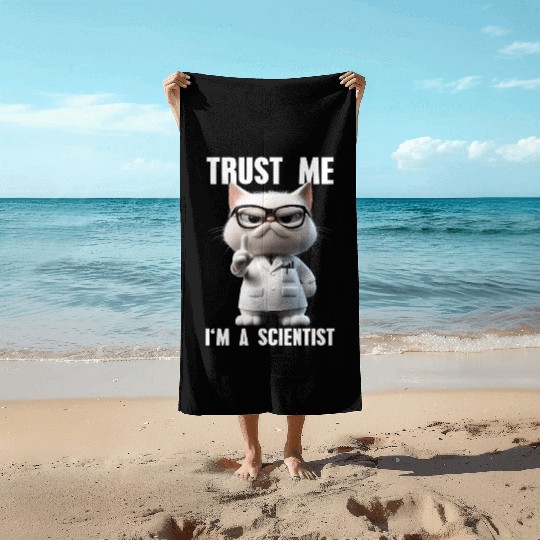 Trust Me I'm A Scientist Science Cat Meme Beach Towels