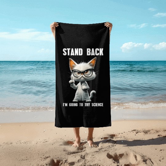 I'm Going To Try Science Science Cat Meme Beach Towels