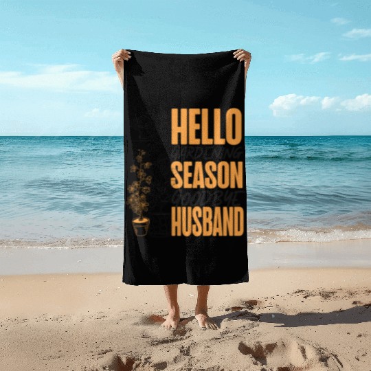 Plant Lover Gardening Husband Wife Beach Towels