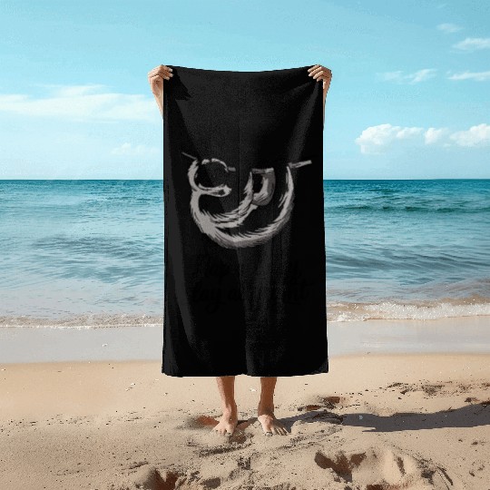 Nap All Day, Slay All Night Sloth Vibes Beach Towels