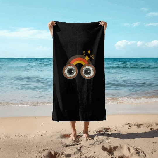 My Eyes On You Beach Towels