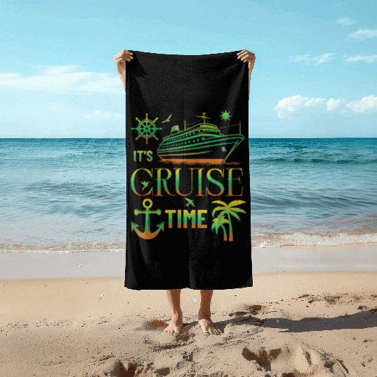 It's Cruise Time Boat Family Cruise 2025 Men Women Beach Towels