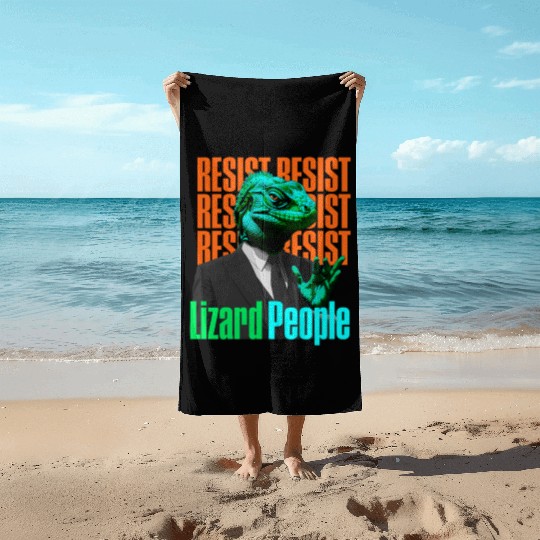 Resist Reptilians Lizard People Beach Towels