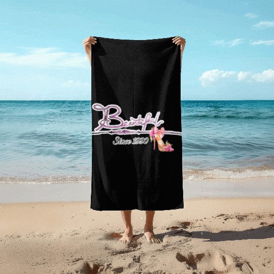 Beautiful since 1990 birthday typography Beach Towels