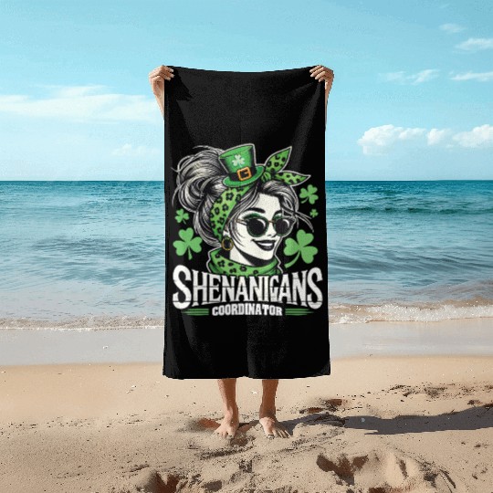 St. Patrick's Day Shenanigans Coordinator Beach Towels