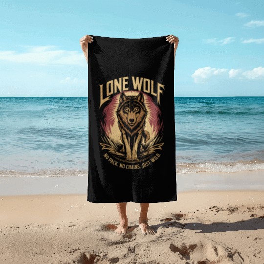Lone Wolf - No Pack, No Chains, Just Wild Beach Towels