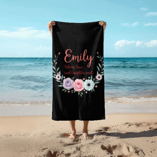Emily, where love and laughter meet Beach Towels