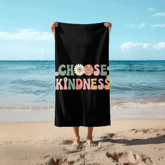 Choose Kindness Kind Teacher Back To School Beach Towels