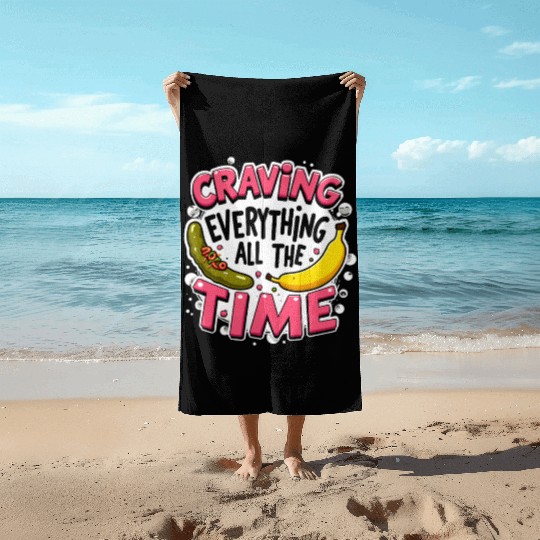 Pregnancy Cravings Funny Maternity Food Baby Bump Beach Towels